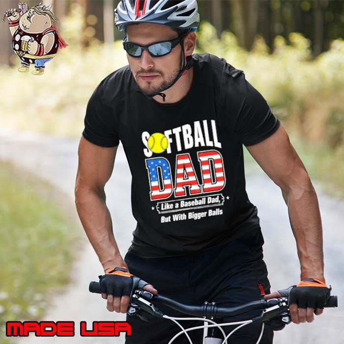 Softball dad like a baseball dad but with bigger balls american flag Unisex