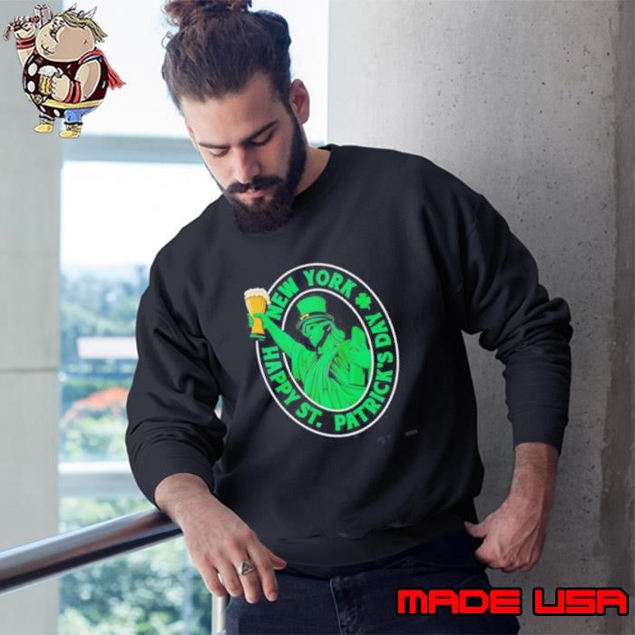Statue Of Liberty Holding Beer New York Happy St Patricks Day Sweatshirt