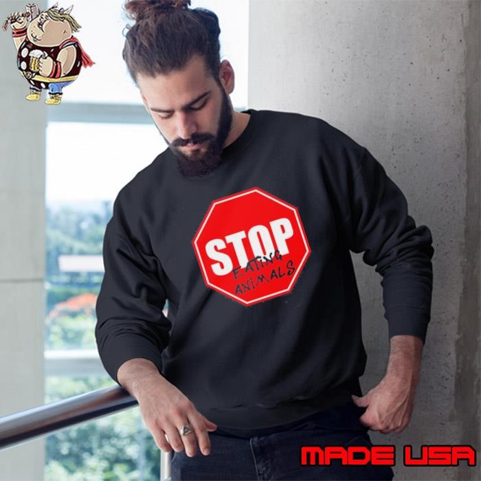 Stop Eating Plants Warning Board Sweatshirt