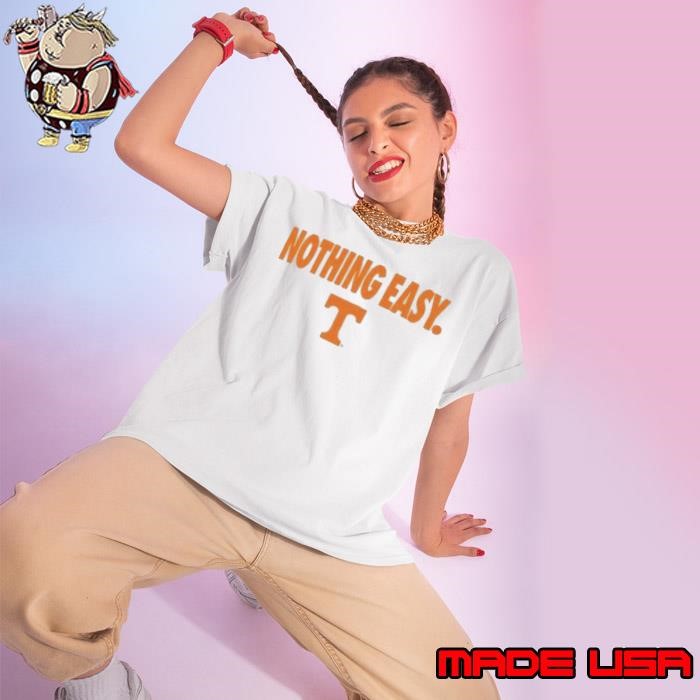 Tennessee Volunteers Nothing Easy Ladies tee
