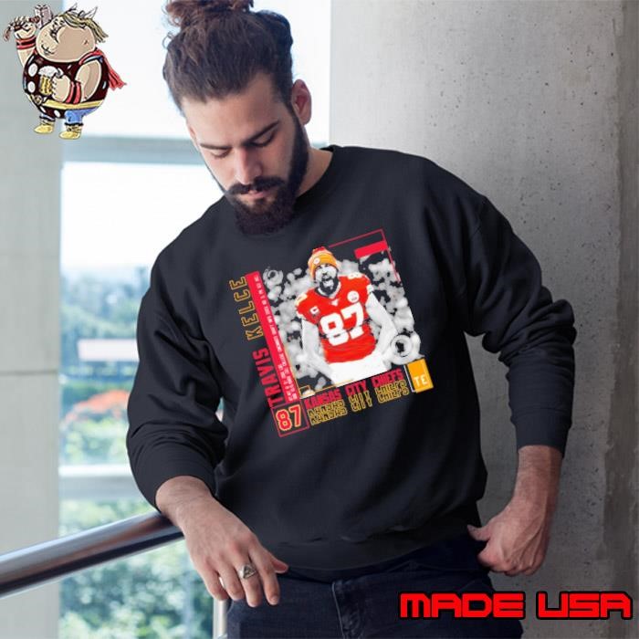 Travis Kelce American professional football tight end Kansas City Chiefs Sweatshirt