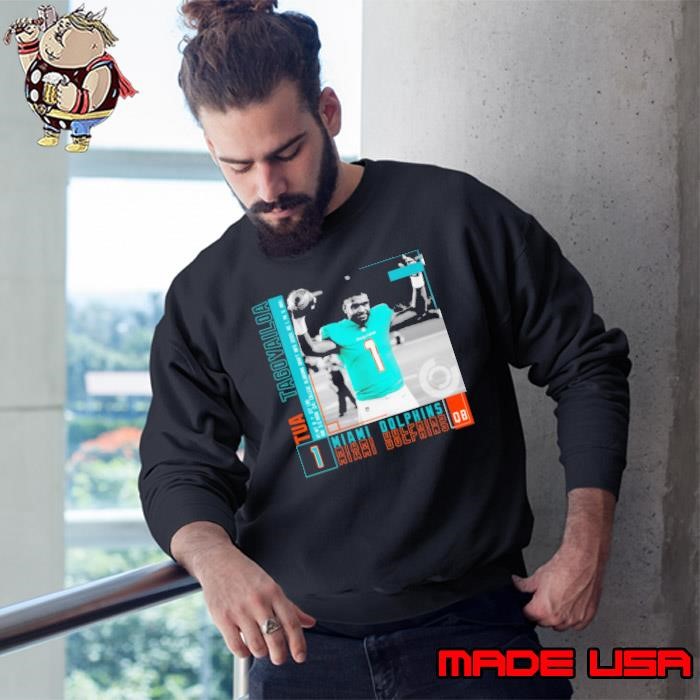 Tua Tagovailoa American professional football quarterback Miami Dolphins Sweatshirt