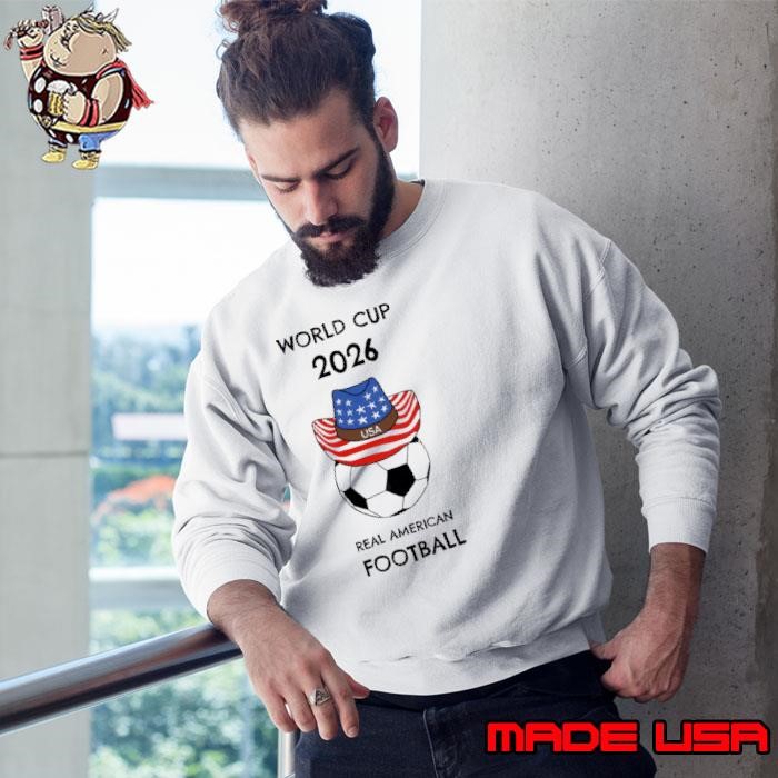 World cup 2026 usa real american football usa flag Sweatshirt