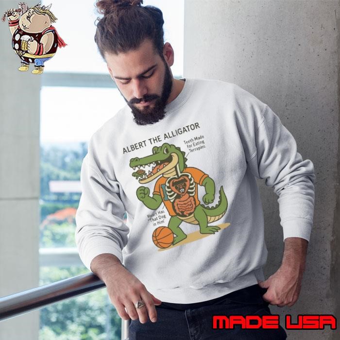 Albert The Alligator Teeth Made For Eating Terrapins Heart Dog In Him Sweatshirt