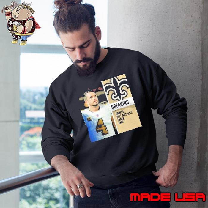 Breaking part ways with Derek Carr Sweatshirt