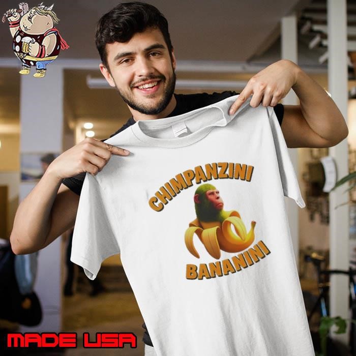 Chimpanzini Bananini Unisex