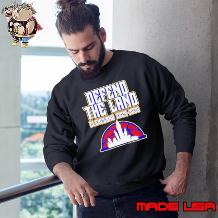 Defend The Land Cleveland Cavaliers 2024 2025 Sweatshirt