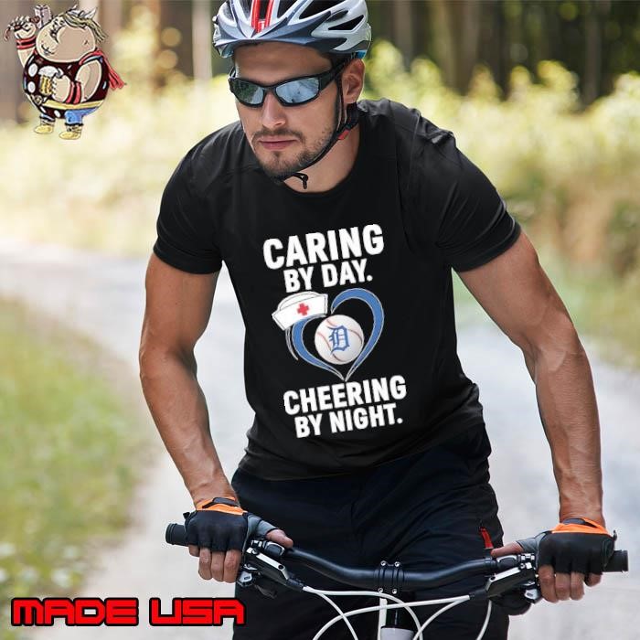 Detroit Tigers caring by day cheering by night nurse Unisex
