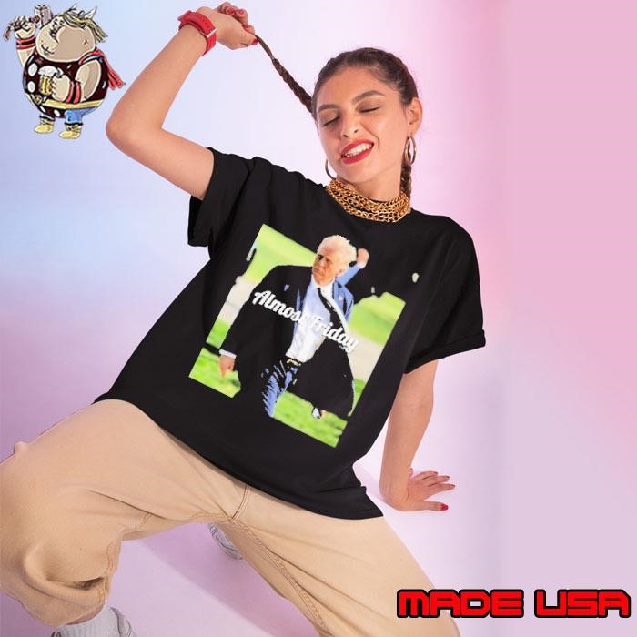 Donald Trump Almost Friday President Election Ladies tee