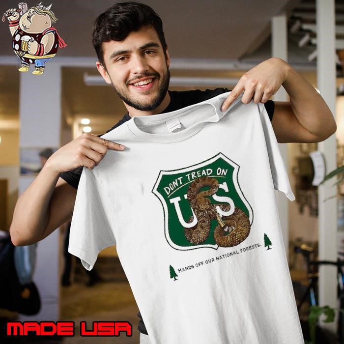 Don’t tread on us rattlesnake hands off our national forests Unisex