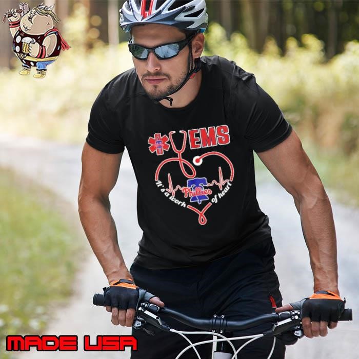 EMS Philadelphia Phillies it’s a work of heart Unisex