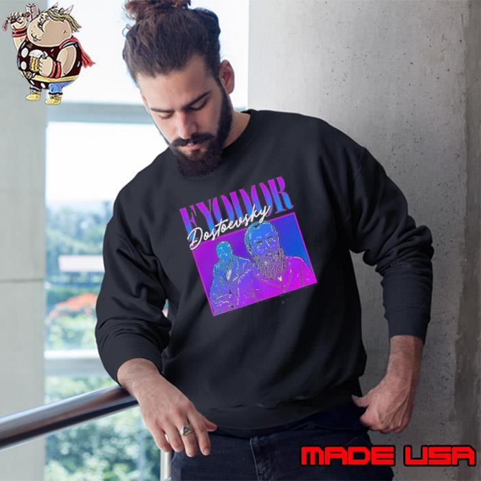 Fyodor Dostoevsky Sweatshirt