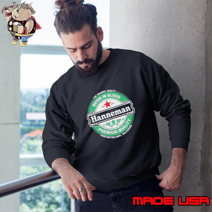 Hanneman Reign In Blood Premium Quality Sweatshirt