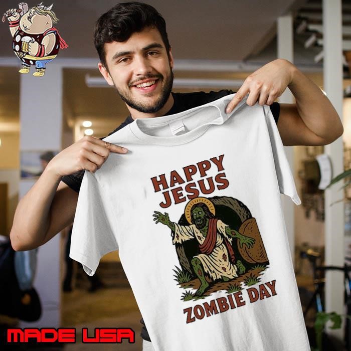Happy Jesus Zombie Day Unisex