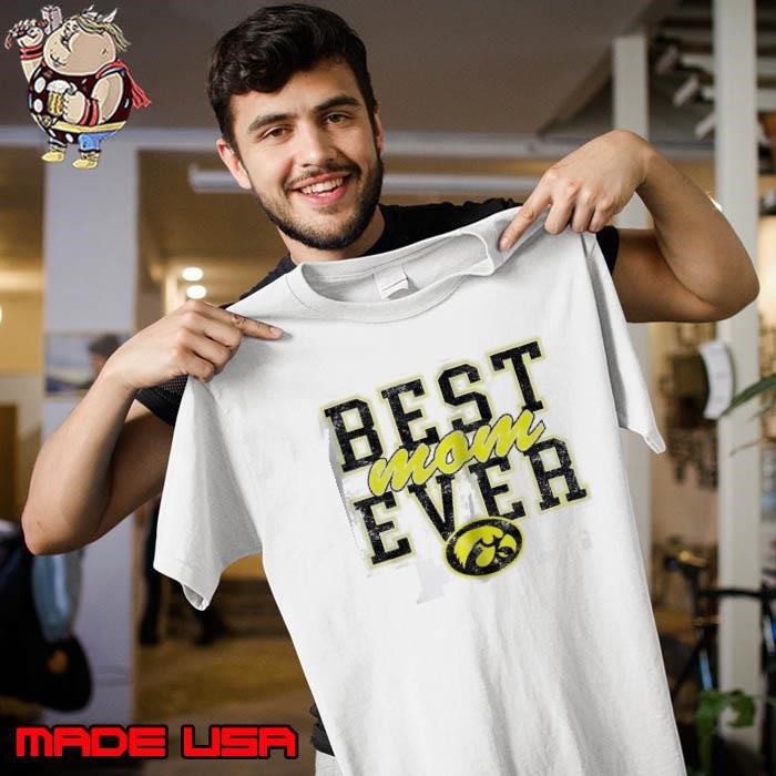 Iowa Hawkeyes best Mom ever Unisex