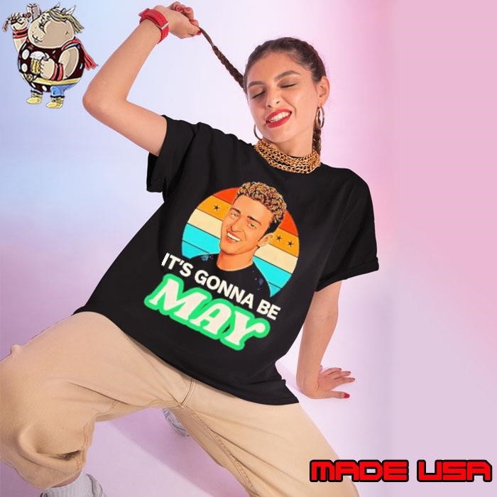 It’s gonna be may Justin Timberlake vintage Ladies tee