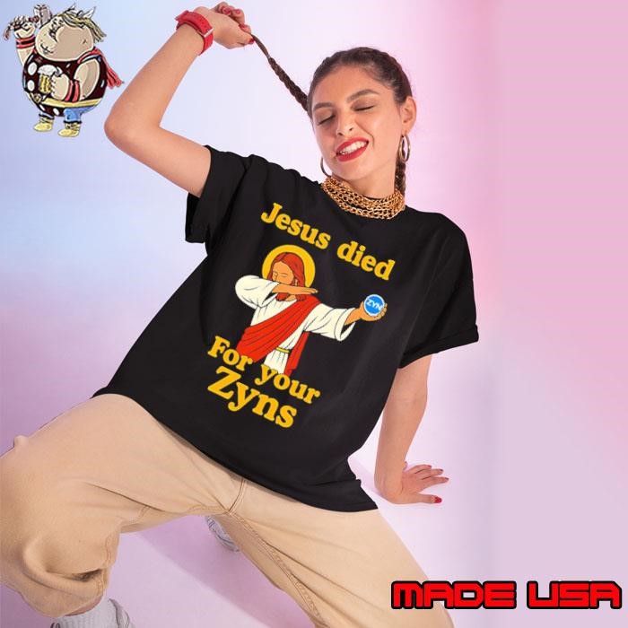 Jesus died for your Zyns caroon Ladies tee