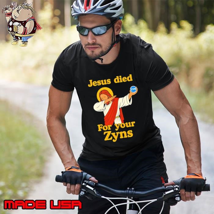 Jesus died for your Zyns caroon Unisex