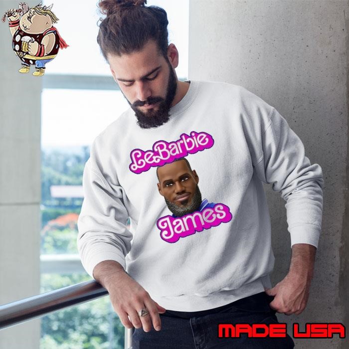 Lebarbie James Lebron James Sweatshirt