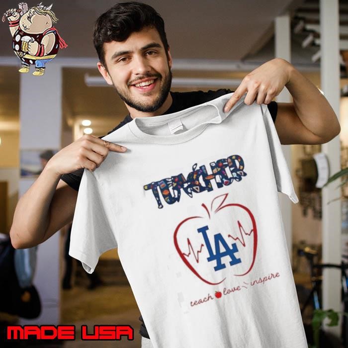 Los Angeles Dodgers teacher teach love inspire 2025 apple heartbeat Unisex