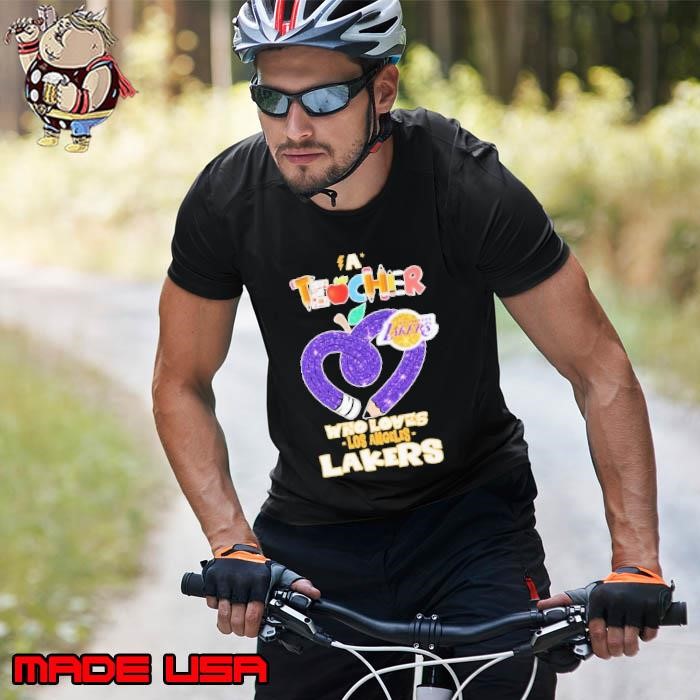 Los Angeles Lakers A Teacher Who Loves Heart Unisex