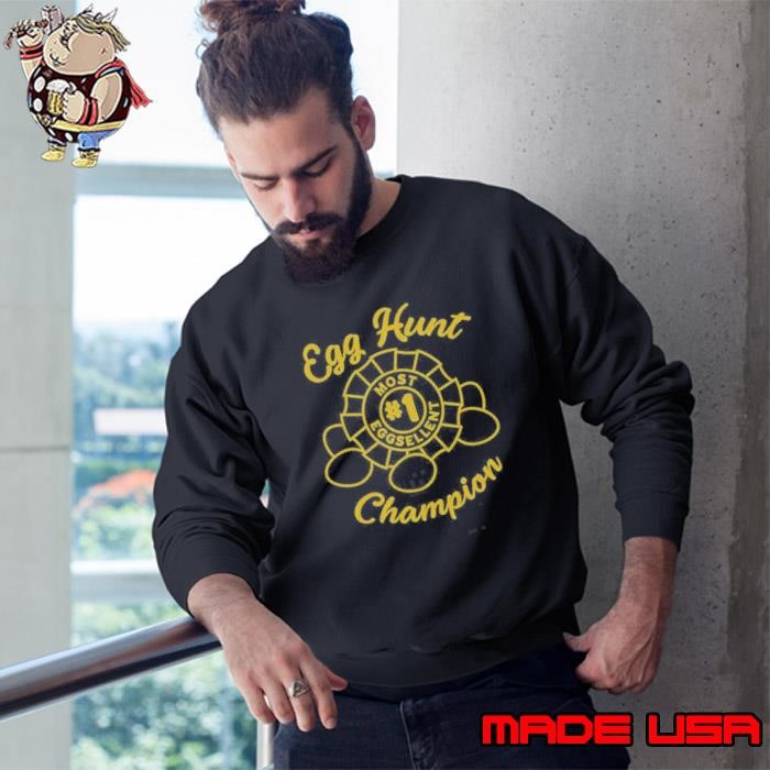 Nice Egg Hunt Champion Sweatshirt