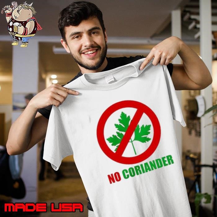 No Coriander Unisex