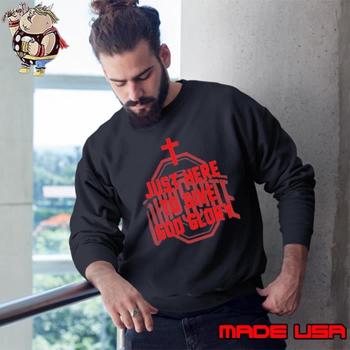 Ohio State Buckeyes jesus won just here to live god glory Sweatshirt