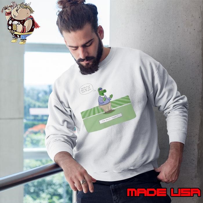 Ok let’s all just settle down and enjoy the game Phillie Phanatic mascot Sweatshirt