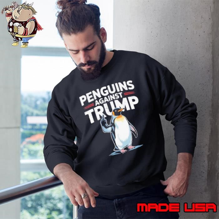 Penguin Flippers Up Resist Funny Penguins Against Trump Shirt