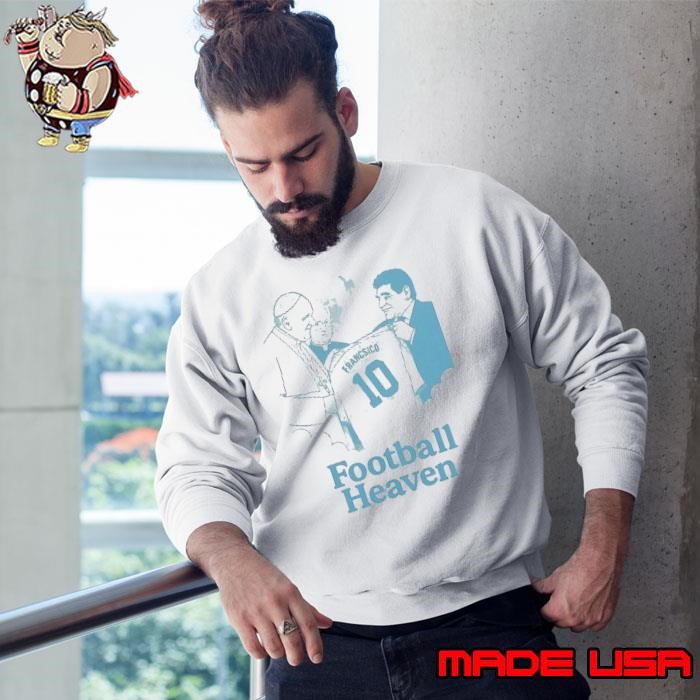 Pope Francis and Maradona football heaven Sweatshirt