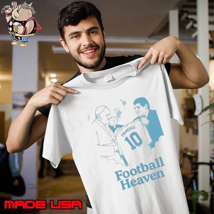 Pope Francis and Maradona football heaven Unisex