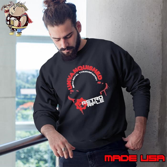 Retro Rifle Unvanquished 25th Royal Tyranifantry The Cog Sweatshirt