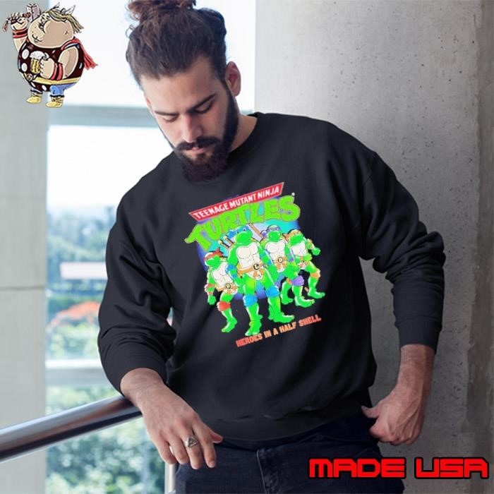 Teenage Mutant Ninja Turtles heroes in a half shell Sweatshirt
