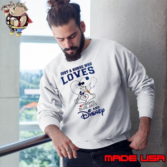 Toronto Blue Jays Mickey Mouse just a nurse who loves and Disney Baseball shirt