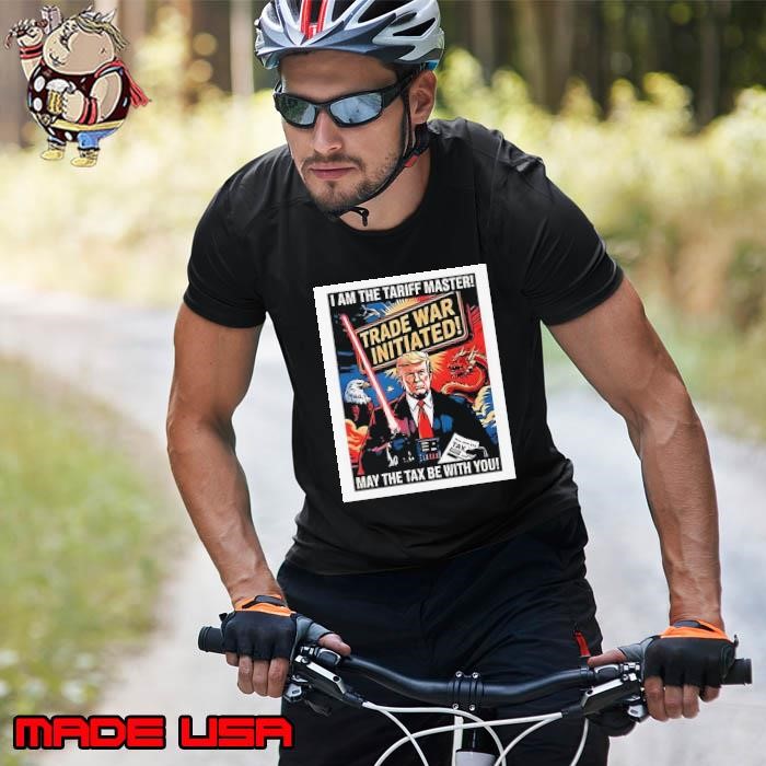 Trump I am the tariff master may the tax be with you Unisex