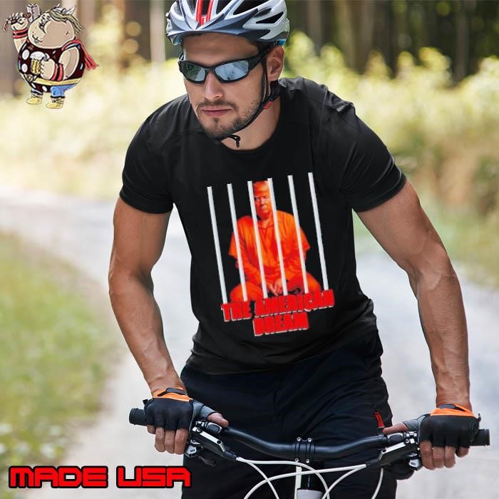 Trump orange in jail the American dream Unisex