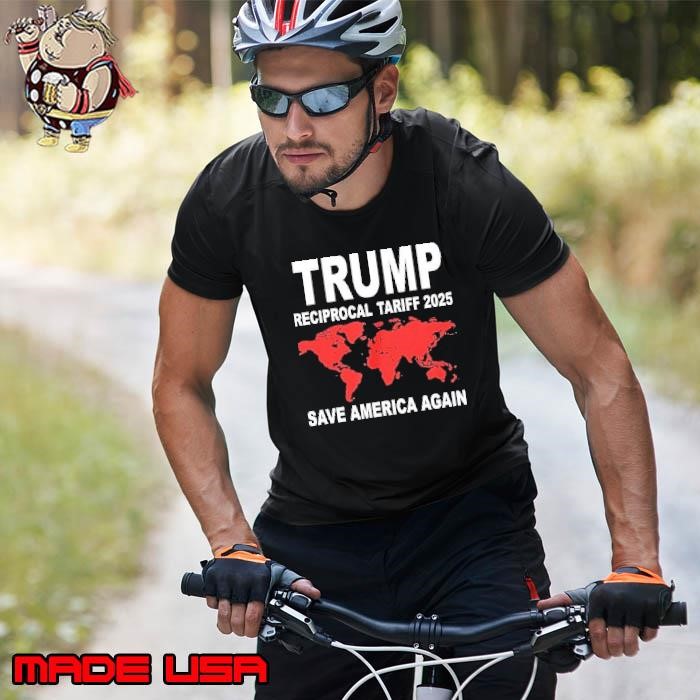 Trump reciprocal tariff 2025 save America again Unisex