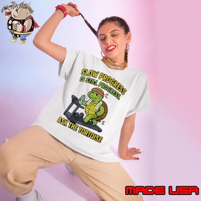 Turtle slow progress is still progress Ladies tee