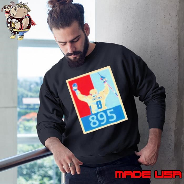 Washington Capitals Alexander Ovechkin 895 career goals hope style Sweatshirt