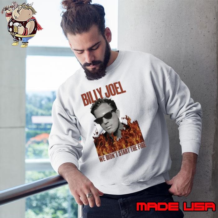 Youth Billy Joel we didn’t start the fire Sweatshirt