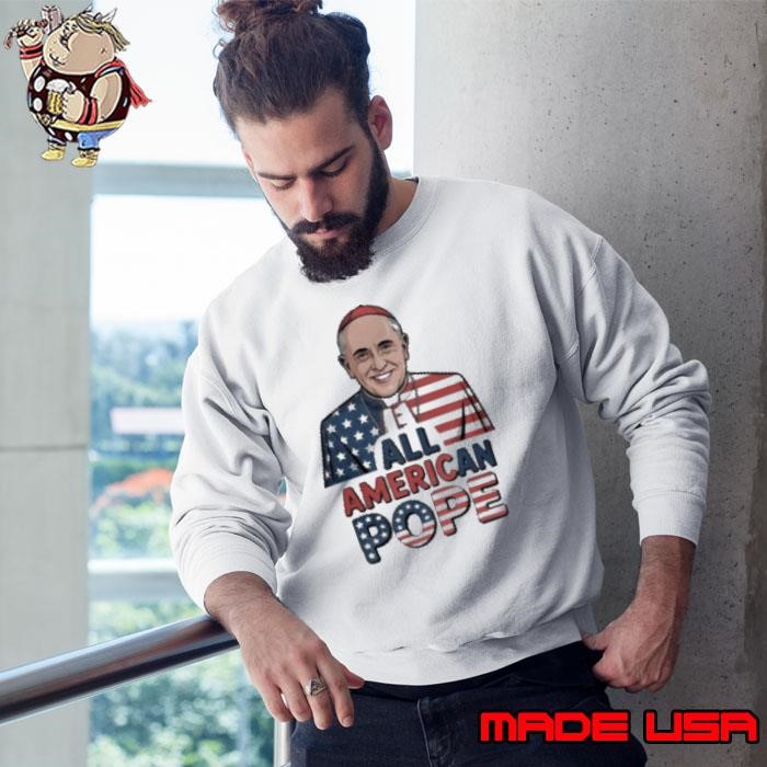 All American Pope Leo XIV Sweatshirt
