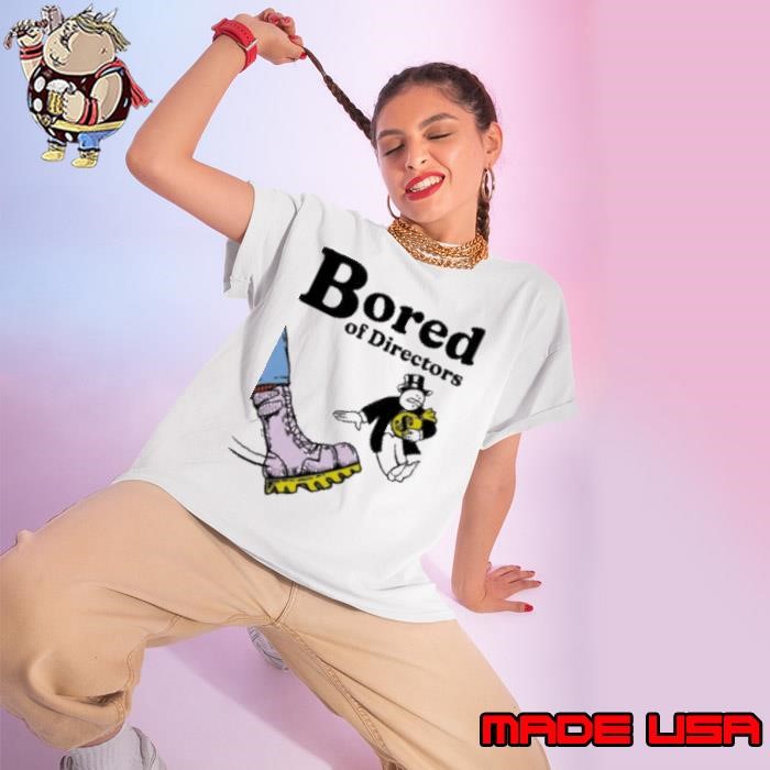 Bored Of Directors Ladies tee
