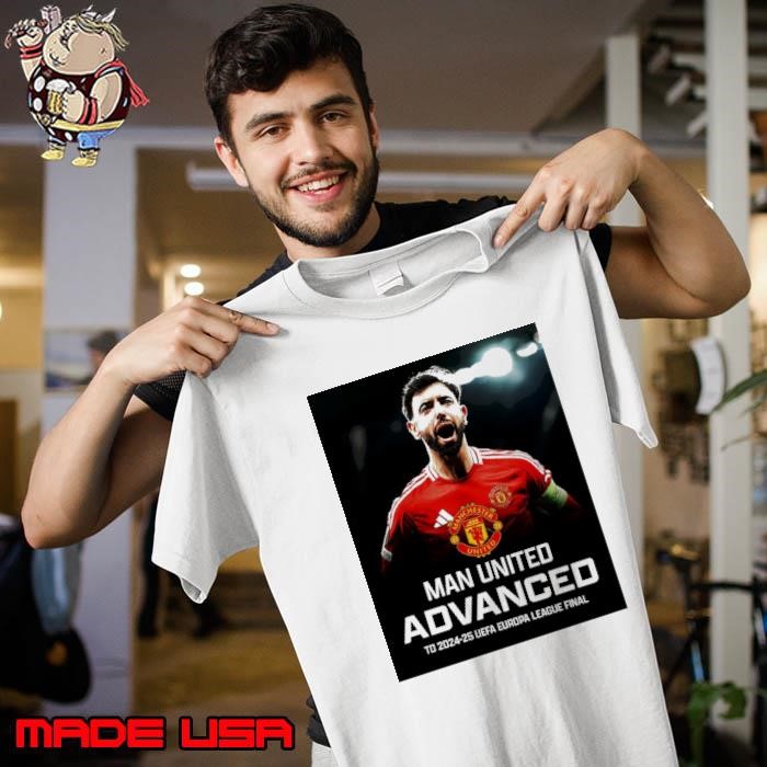 Bruno Fernandes Man United advanced to 2024-25 UEFA Europa league final poster Unisex