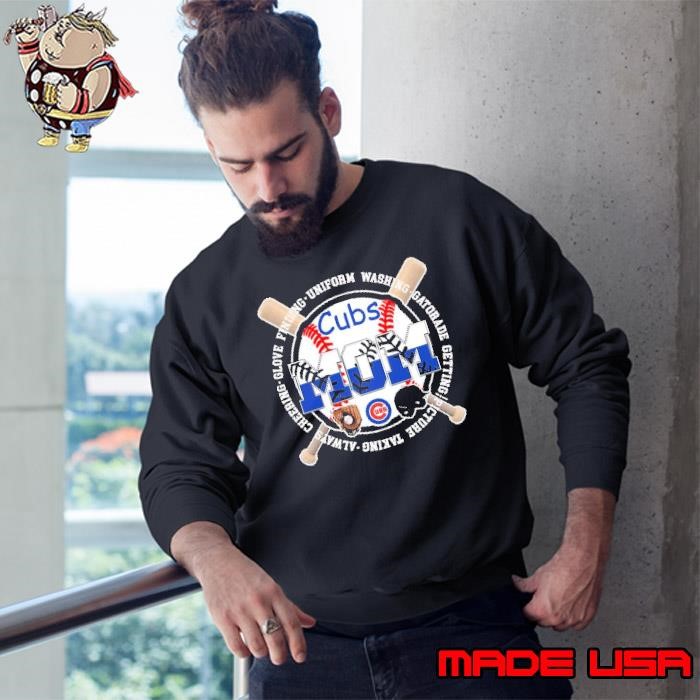 Chicago Cubs mom always cheering glove finding Sweatshirt