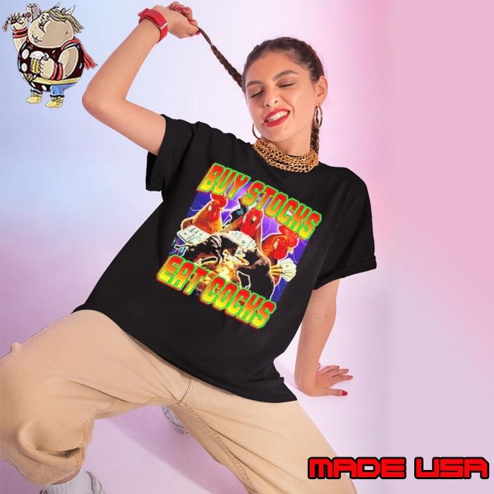 Chicken buy stocks eat cocks Ladies tee