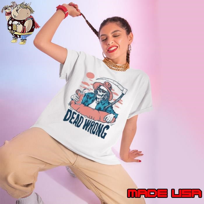 Dead Wrong Summer Grim Reaper Ladies tee