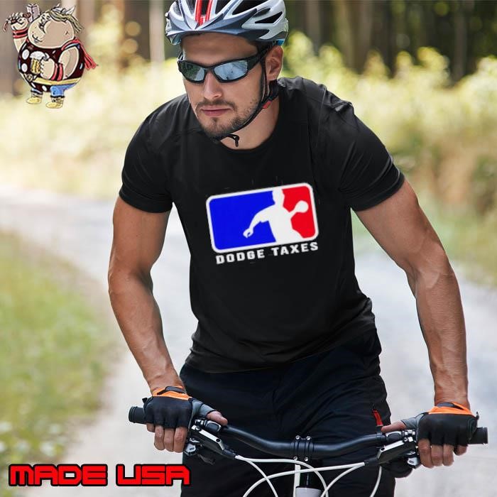 Dodge Taxes MLB Logo Shirt - Copy Unisex