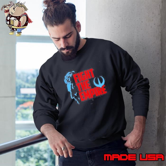 Fight the Empire Sweatshirt