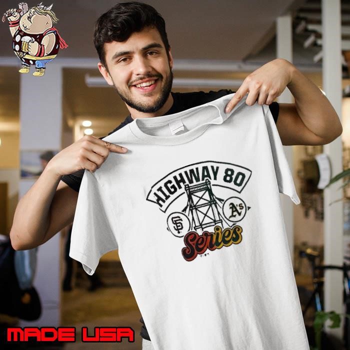 Highway 80 Series San Francisco Giants vs Oakland Athletics Unisex